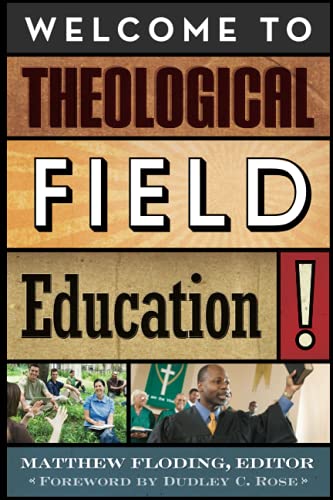 Welcome to the Theological Field Education