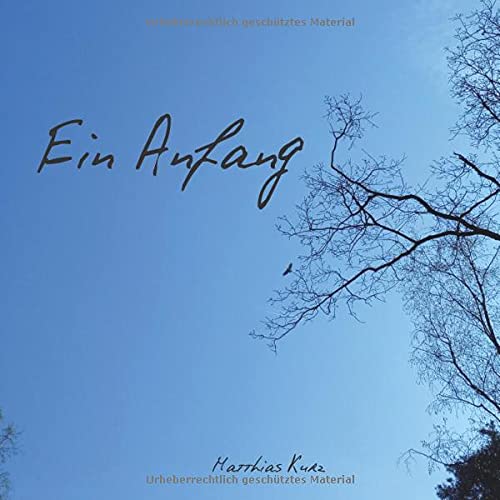 Ein Anfang: Lyrik