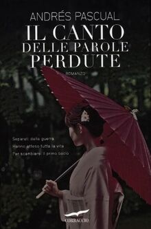 Il canto delle parole perdute