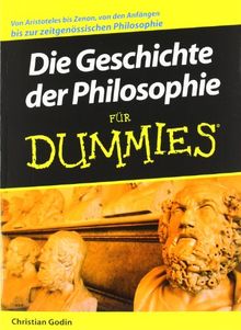 Die Geschichte der Philosophie für Dummies