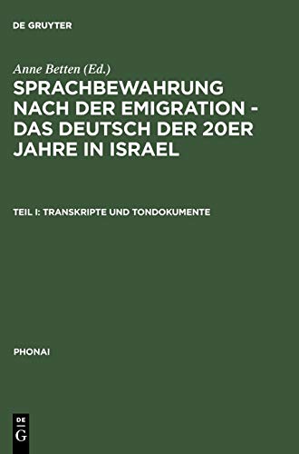 Transkripte und Tondokumente (Phonai, 42, Band 42)
