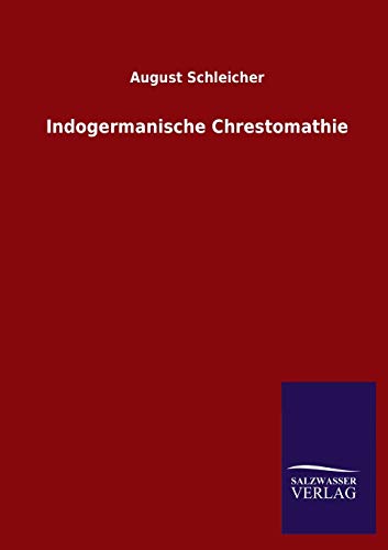 Indogermanische Chrestomathie