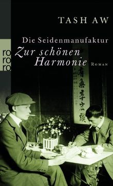 Die Seidenmanufaktur "Zur schönen Harmonie"