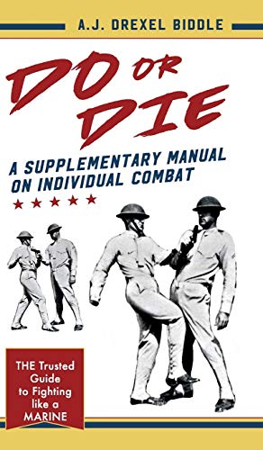 Do or Die: A Supplementary Manual on Individual Combat