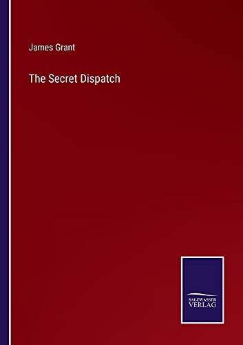 The Secret Dispatch