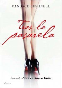 Tras la pasarela (Chick Lit)