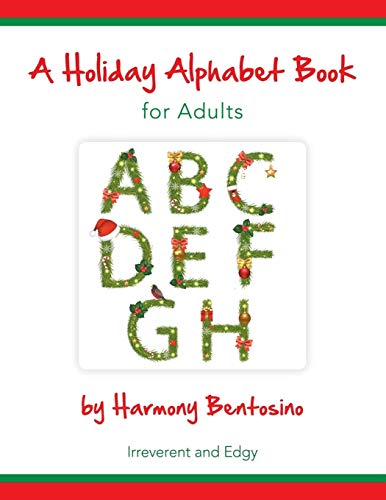 A Holiday Alphabet Book for Adults