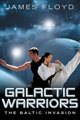 Galactic Warriors: The Baltic Invasion