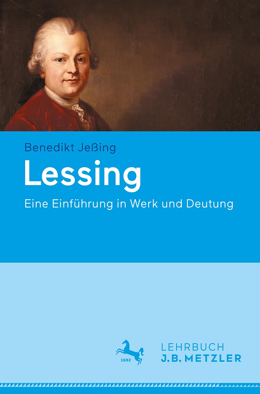 Lessing: Eine Einführung in Werk und Deutung