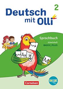 Deutsch mit Olli - Sprache 2-4 - Ausgabe 2021 - 2. Schuljahr: Arbeitsheft Basis / Plus - Mit BOOKii-Funktion und Testheft