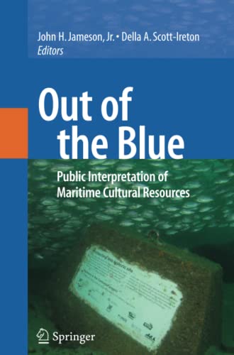 Out of the Blue: Public Interpretation of Maritime Cultural Resources