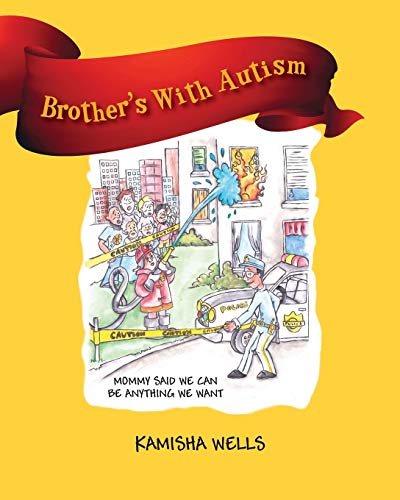 Brother's With Autism: Mommy Said We Can be Anything We Want