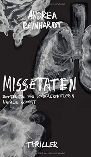 Missetaten: Zweiter Fall für Sonderermittlerin Natalie Bennett