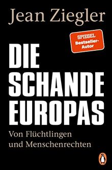 Die Schande Europas: Von Flüchtlingen und Menschenrechten