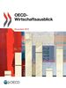 OECD-Wirtschaftsausblick: Ausgabe 2012/2 Nr 92, November 2012