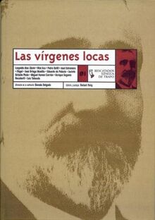 Las vírgenes locas (RE, Band 1)