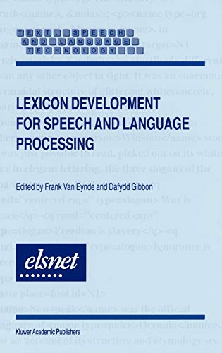 Lexicon Development for Speech and Language Processing (Text, Speech and Language Technology, 12, Band 12)