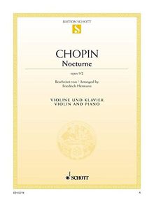 Nocturne D-Dur: op. 9/2. Violine und Klavier. (Edition Schott Einzelausgabe)