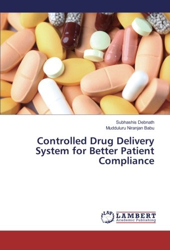 Controlled Drug Delivery System for Better Patient Compliance