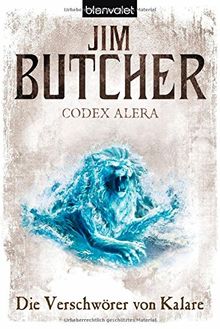 Codex Alera 3: Die Verschwörer von Kalare von Butcher, Jim | Buch | Zustand gut