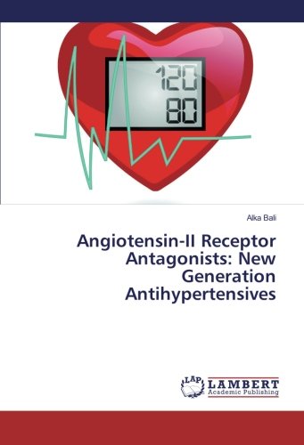 Angiotensin-II Receptor Antagonists: New Generation Antihypertensives