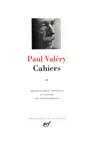 Cahiers 1894. : Tome 2 (pleiade)