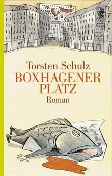 Boxhagener Platz: Roman