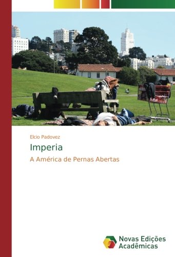 Imperia: A América de Pernas Abertas