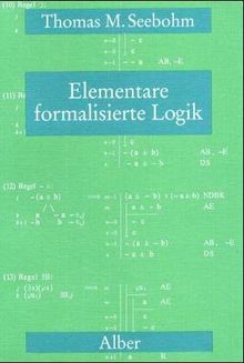 Elementare formalisierte Logik