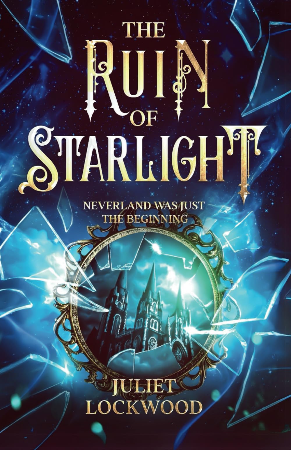 The Ruin of Starlight (The Legacy of Villains, Band 2)