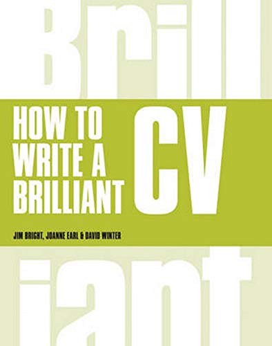 How to Write a Brilliant Cv (Brilliant Business) von Jim Bright ...