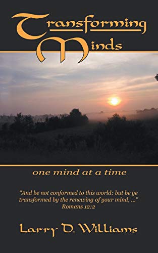 Transforming Minds: One mind at a time