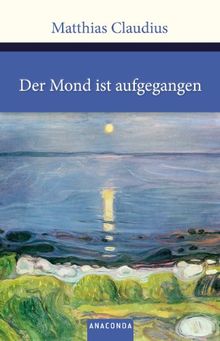 Der Mond ist aufgegangen