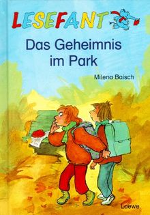 Das Geheimnis im Park von Milena Baisch | Buch | Zustand sehr gut