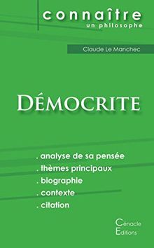 Comprendre Démocrite (analyse complète de sa pensée)