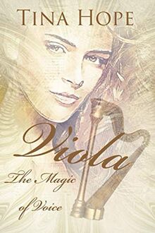 Viola: The Magic of Voice