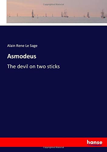 Asmodeus: The devil on two sticks