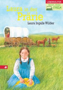 Unsere kleine Farm - Laura in der Prärie, Band 2: BD 2