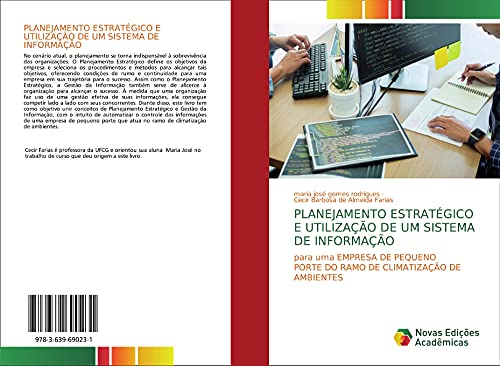 Planejamento estratégico e utilização de um sistema de informação: Para uma empresa de pequenoporte do ramo de climatização de ambientes
