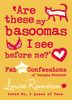 Are These My Basoomas I See Before Me? (Confessions of Georgia Nicolson)