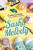 Le Bureau des Coeurs trouvés - tome 3 Sasha Melody (3) (Grand format Cathy Cassidy, Band 3)