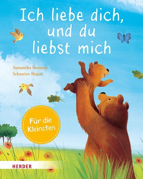 Sweeney, Samantha: Ich liebe dich, und du liebst mich (Pappbilderbuch)