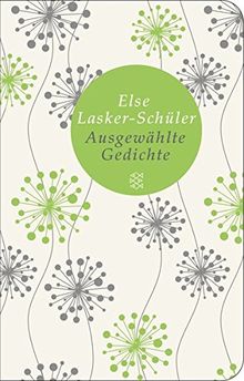 Ausgewählte Gedichte: Herausgegeben und mit einem Nachwort versehen von Uljana Wolf (Fischer Taschenbibliothek)