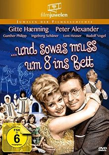 Peter Alexander: ... und sowas muß um 8 ins Bett (Filmjuwelen)