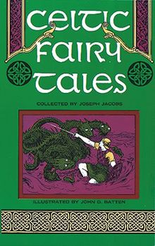 Celtic Fairy Tales (Dover Children's Classics)