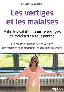 Les vertiges et les malaises