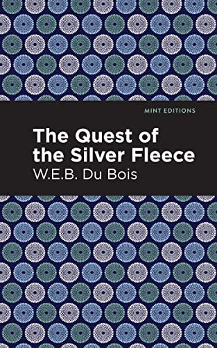 The Quest of the Silver Fleece (Mint Editions―Black Narratives)