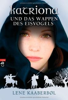 Katriona und das Wappen des Eisvogels: Band 3