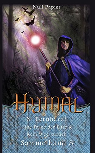 Der Hexer von Hymal - Sammelband 8: Eine Frage der Ehre & Kein Weg zurück (Der Hexer von Hymal (Sammelbände))