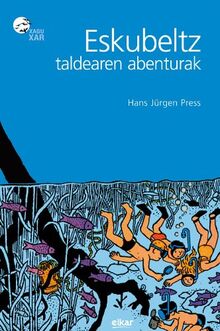 Eskubeltz taldearen abenturak (Xaguxar, Band 51)